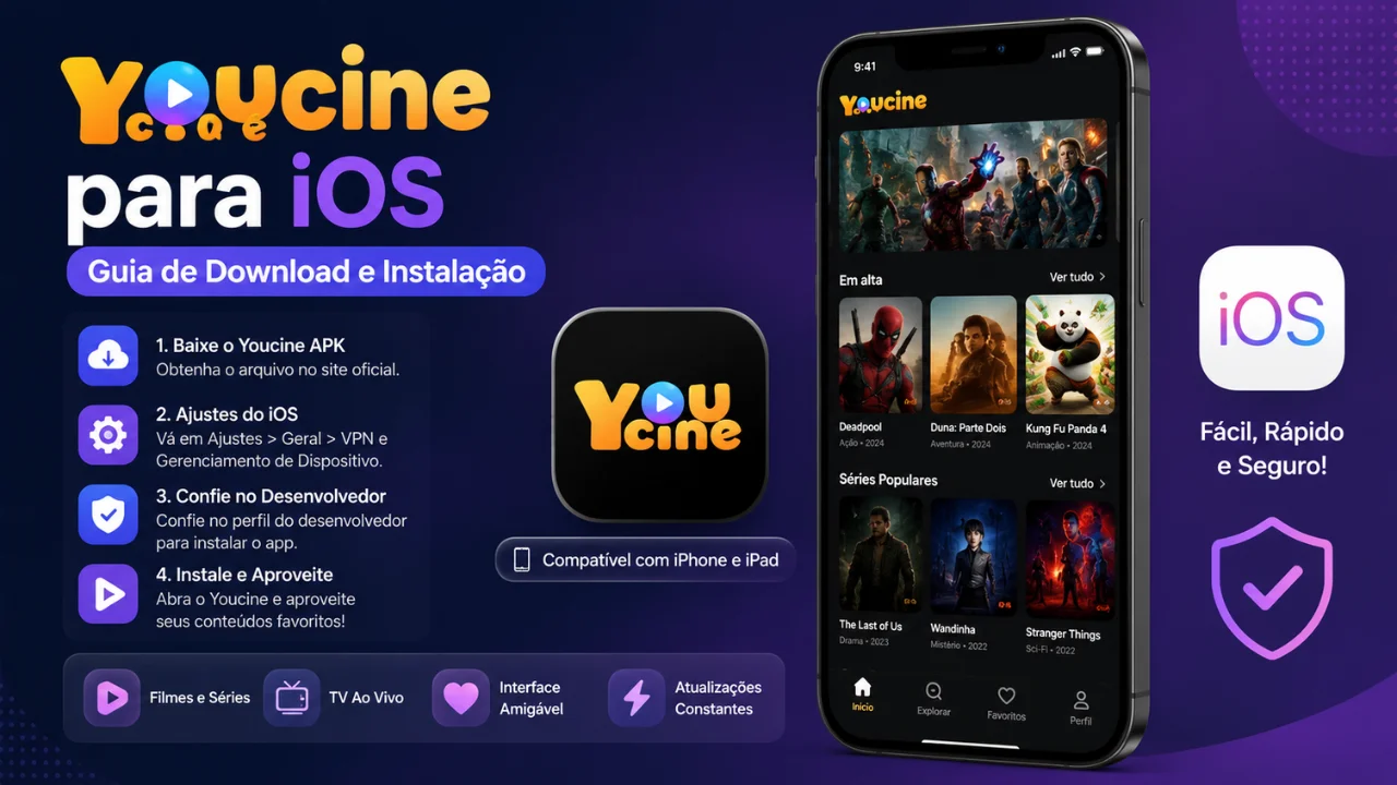Youcine para iOS – Guia de Download e Instalação